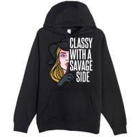 Classy With A Savage Side Premium Pullover Hoodie