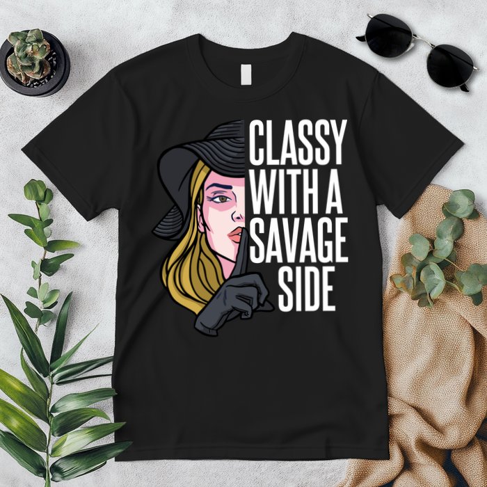 Classy With A Savage Side Premium T-Shirt