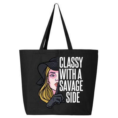 Classy With A Savage Side 25L Jumbo Tote