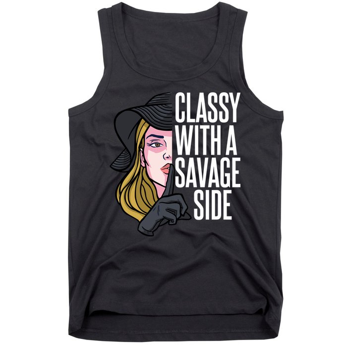 Classy With A Savage Side Tank Top