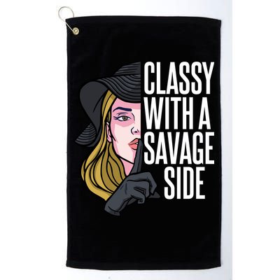 Classy With A Savage Side Golf Towel