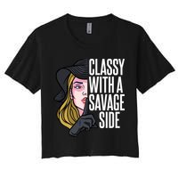 Classy With A Savage Side Crop Top