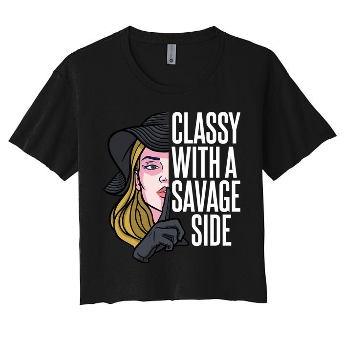 Classy With A Savage Side Crop Top