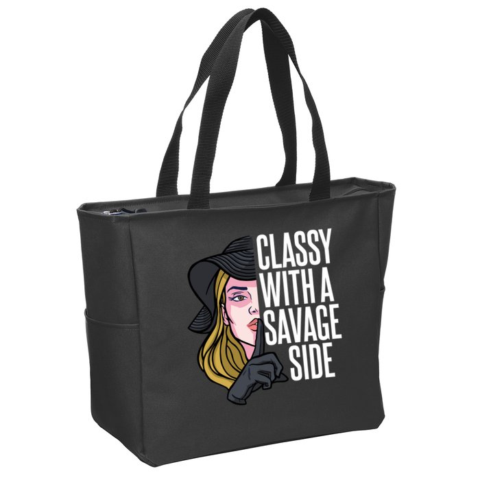 Classy With A Savage Side Zip Tote Bag