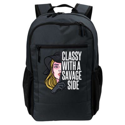 Classy With A Savage Side Daily Commute Backpack