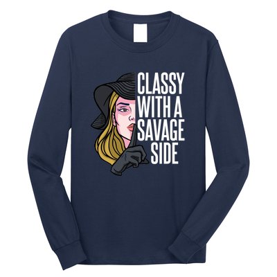 Classy With A Savage Side Long Sleeve Shirt