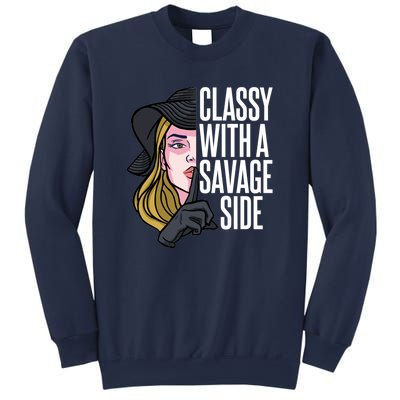 Classy With A Savage Side Sweatshirt