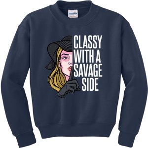 Classy With A Savage Side Kids Sweatshirt