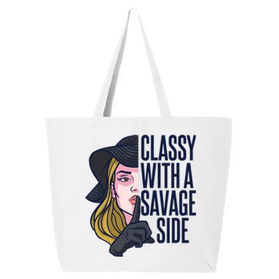 Classy With A Savage Side 25L Jumbo Tote