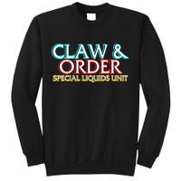 Claw & Order Special Liquids Unit Sweatshirt