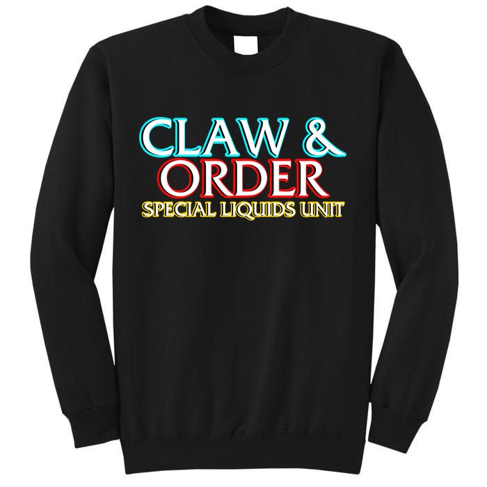 Claw & Order Special Liquids Unit Sweatshirt