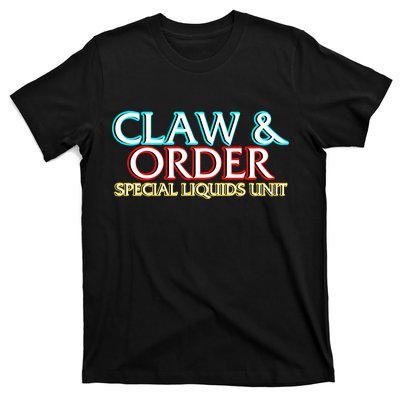 Claw & Order Special Liquids Unit T-Shirt