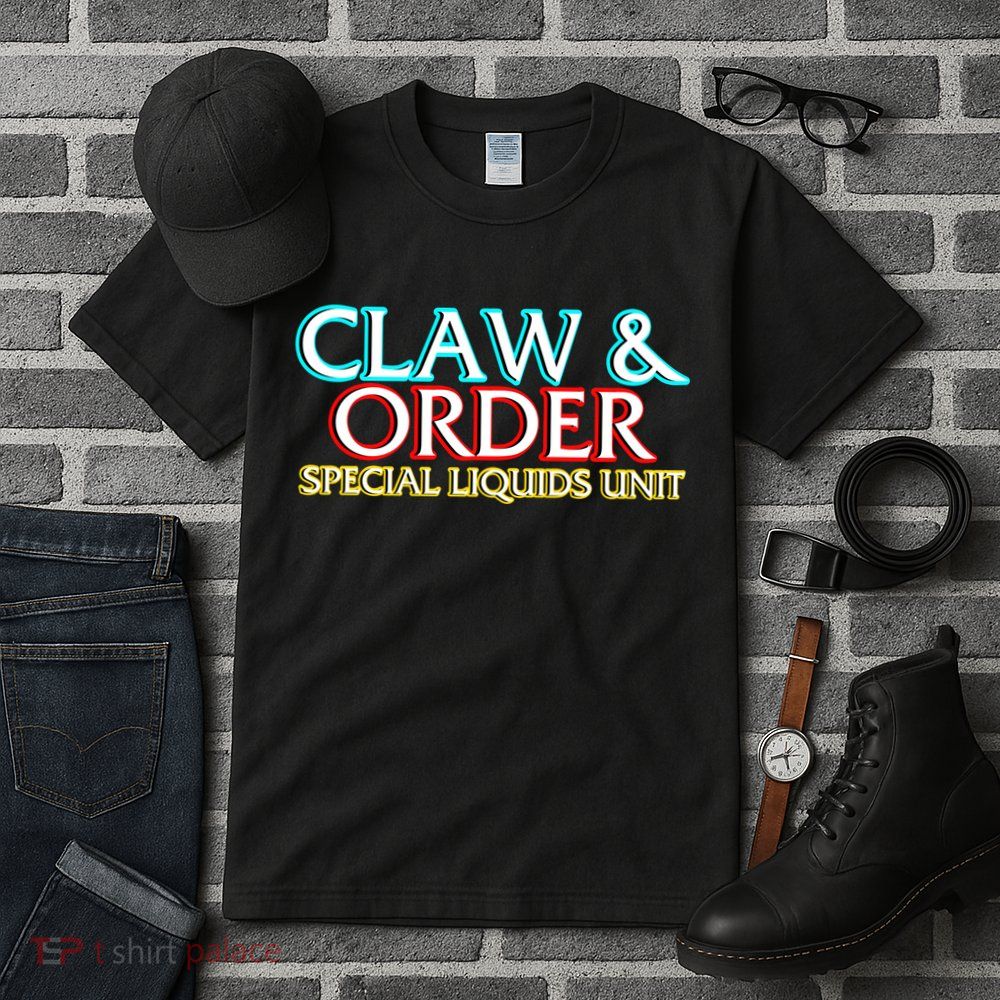 Claw & Order Special Liquids Unit Tall T-Shirt