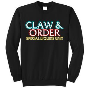 Claw & Order Special Liquids Unit Tall Sweatshirt