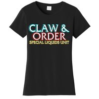 Claw & Order Special Liquids Unit Women's T-Shirt