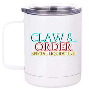 Claw & Order Special Liquids Unit 12 oz Stainless Steel Tumbler Cup