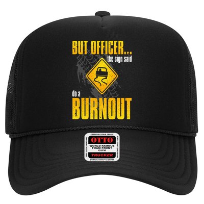 Car Lover But Officer the Sign Said Do a Burnout Funny Hat