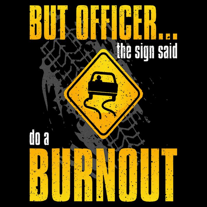 Car Lover But Officer the Sign Said Do a Burnout Funny Visor