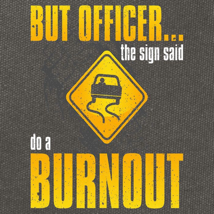 Car Lover But Officer the Sign Said Do a Burnout Funny Cotton Canvas Backpack