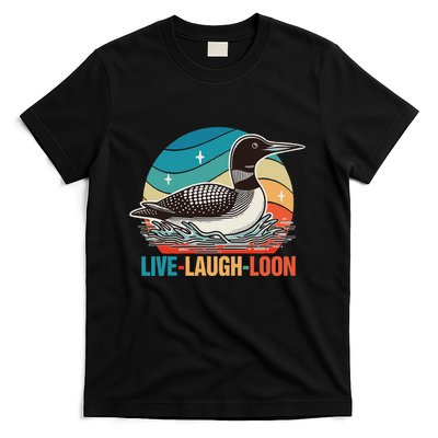 Common Loon Bird Lover Bird Watching Lives Laugh Loon T-Shirt