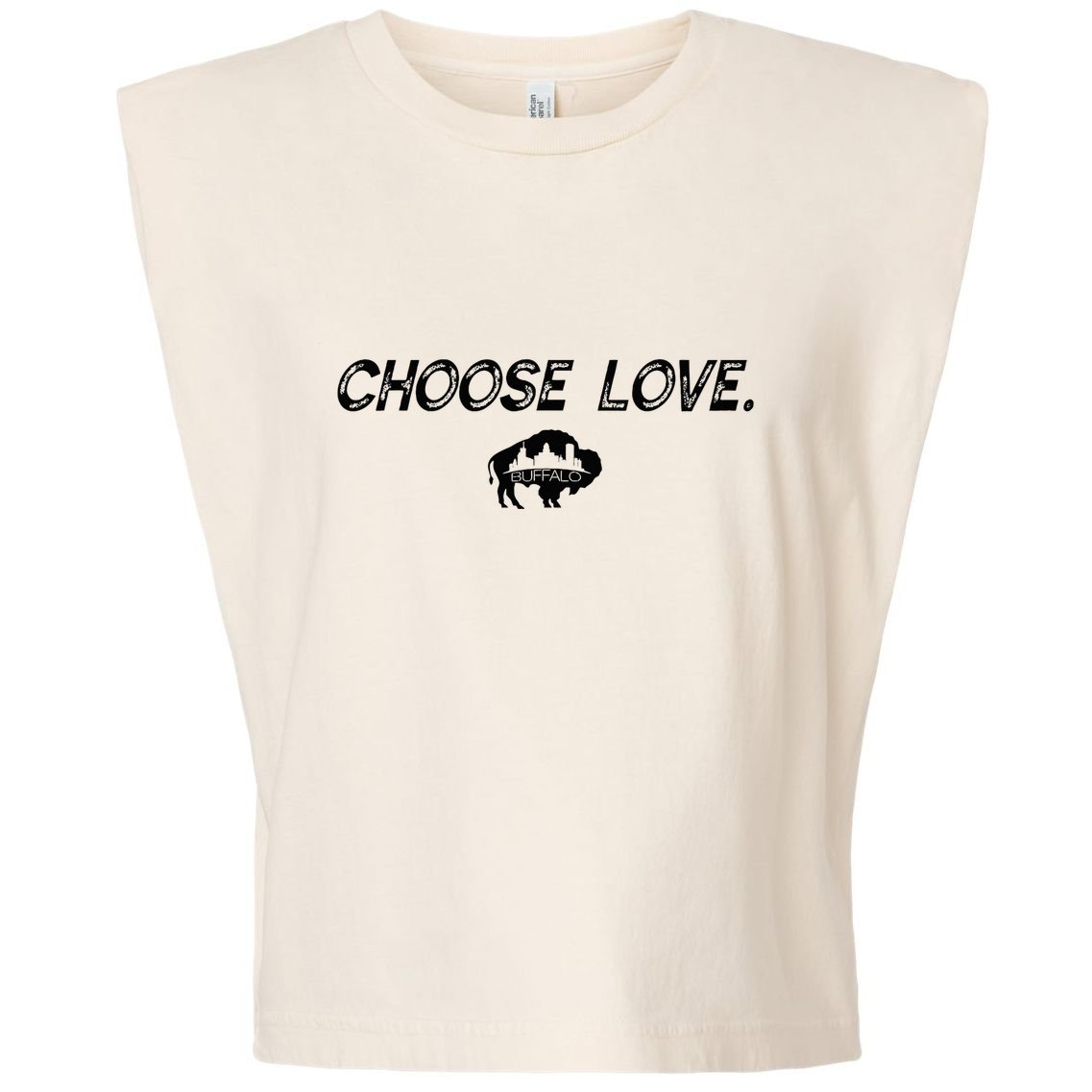 Choose Love Buffalo Stop Hate End Racism Choose Love Buffalo Garment-Dyed Women's Muscle Tee