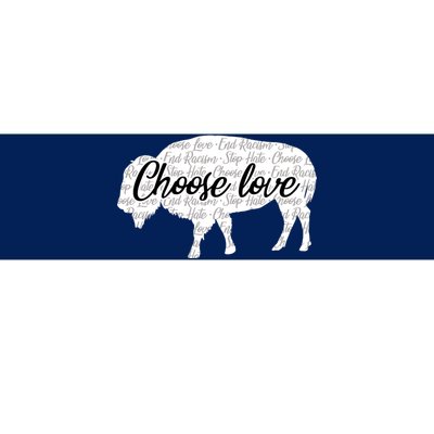 Choose Love Buffalo Bumper Sticker