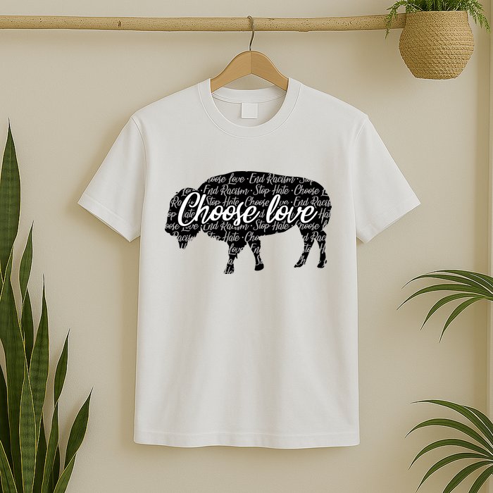 Choose Love Buffalo T-Shirt