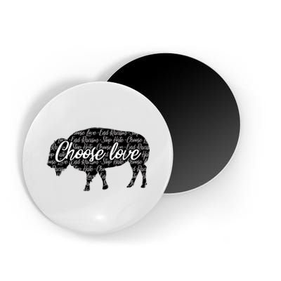 Choose Love Buffalo Magnet