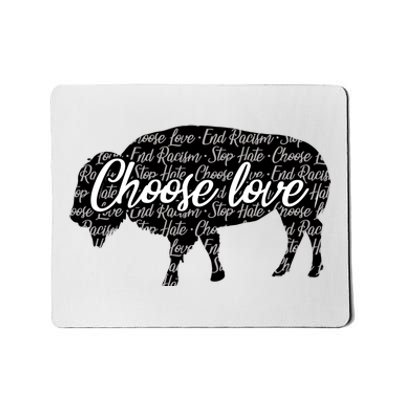 Choose Love Buffalo Mousepad