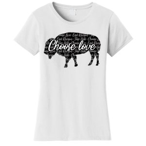 Choose Love Buffalo Women's T-Shirt