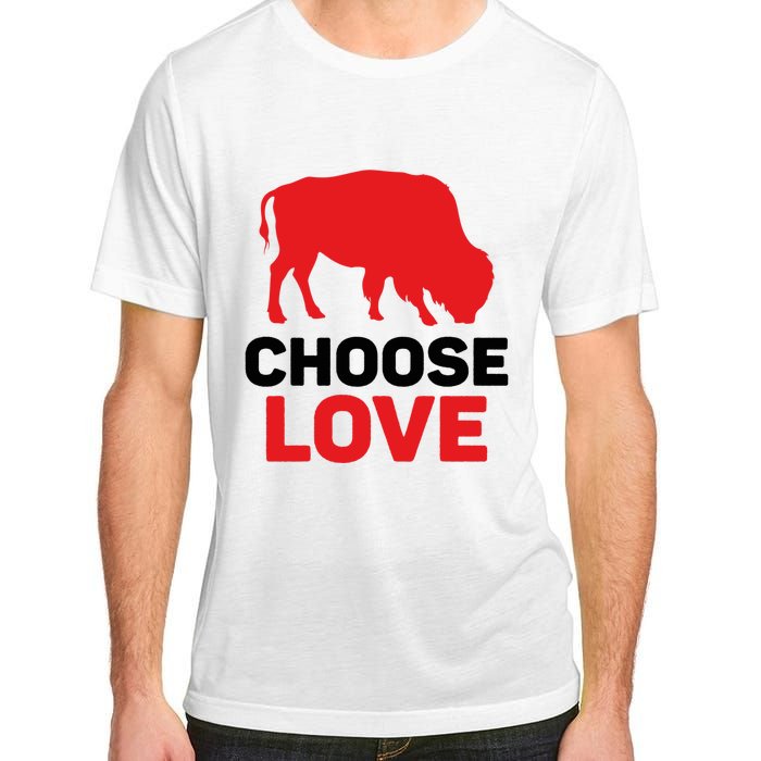 Choose Love Buffalo Gift Adult ChromaSoft Performance T-Shirt