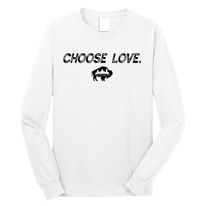 Choose Love Buffalo Stop Hate End Racism Choose Love Long Sleeve Shirt