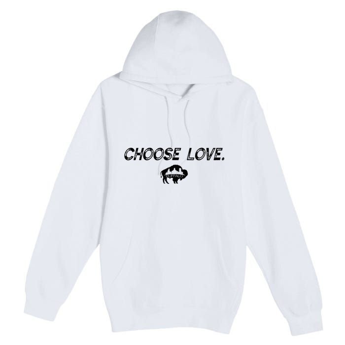 Choose Love Buffalo Stop Hate End Racism Choose Love Premium Pullover Hoodie