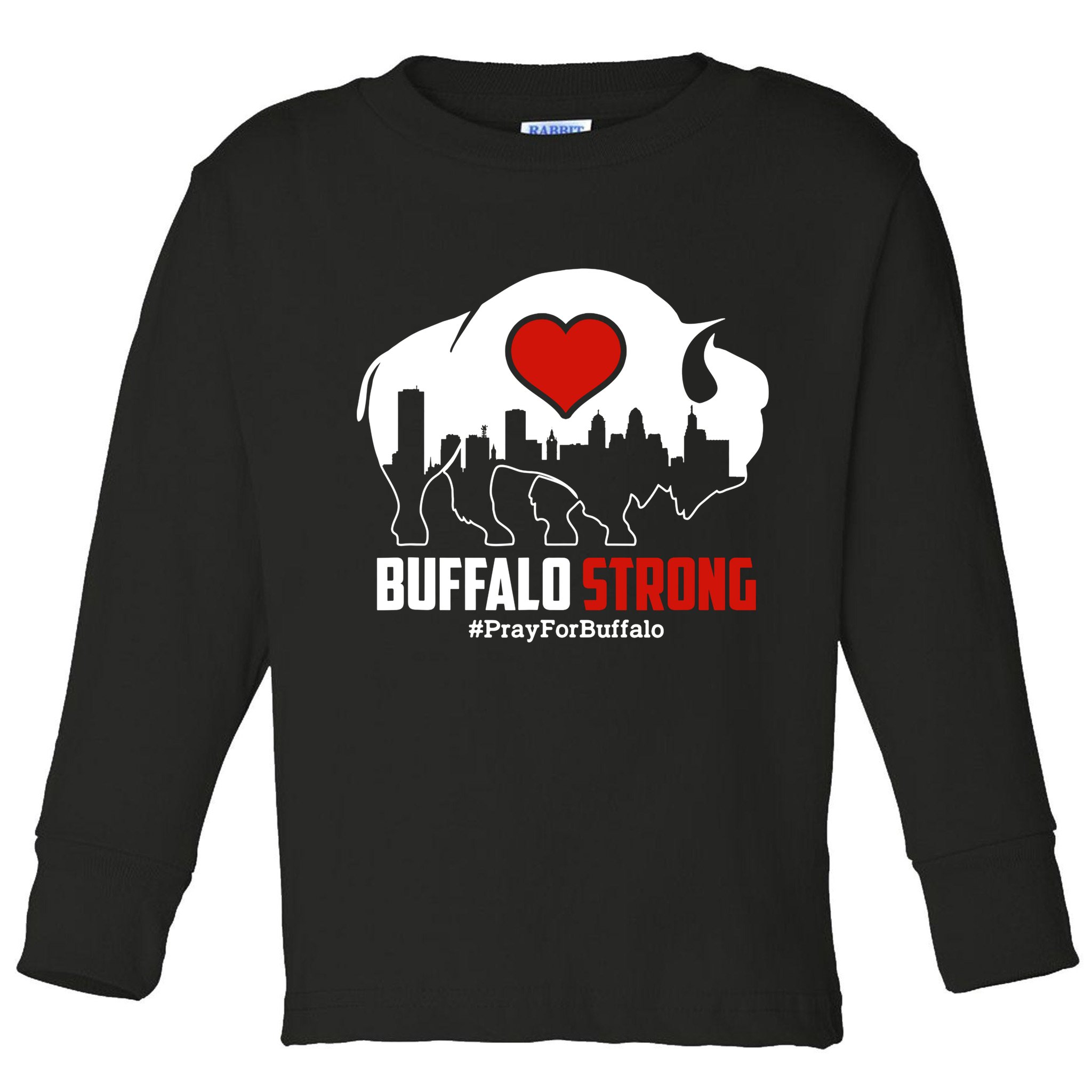 Choose Love Buffalo Strong Pray For Buffalo Toddler Long Sleeve Shirt