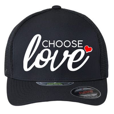 Choose Love Be Kind Flexfit Unipanel Trucker Cap