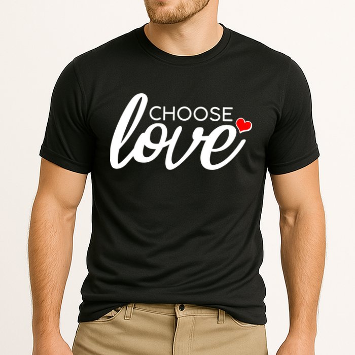 Choose Love Be Kind Performance Shirt