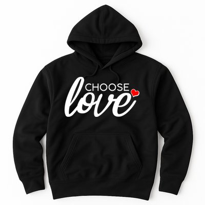 Choose Love Be Kind Hoodie