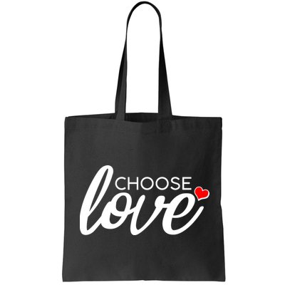 Choose Love Be Kind Bag