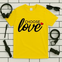 Choose Love Be Kind T-Shirt
