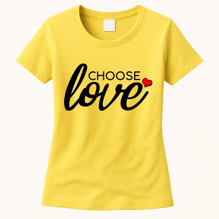 Choose Love Be Kind Womens T-Shirt