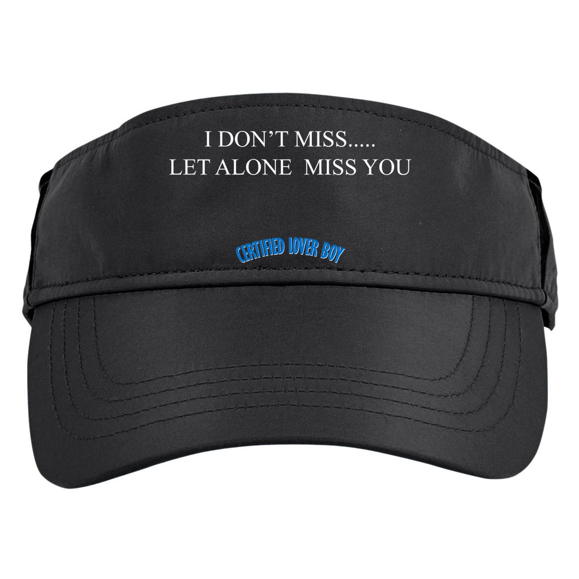 Certified Lover Boy I Don't Miss You Adult Drive Performance Visor