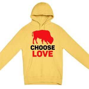 Choose Love Buffalo Choose Love Bills Premium Pullover Hoodie