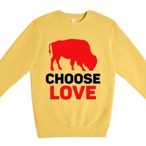 Choose Love Buffalo Choose Love Bills Premium Crewneck Sweatshirt