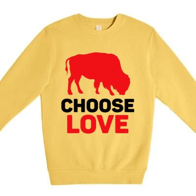 Choose Love Buffalo Choose Love Bills Premium Crewneck Sweatshirt