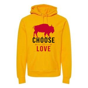 Choose Love Buffalo Buffalo Bills Choose Love Premium Hoodie