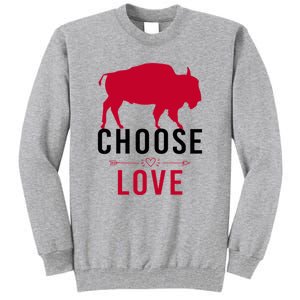 Choose Love Buffalo Buffalo Bills Choose Love Tall Sweatshirt