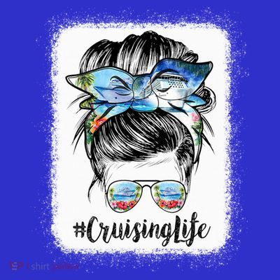 Cruising Life Cruise Messy Bun Hair Sunglasses Mom Great Gift T-Shirt