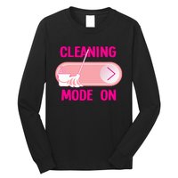 Cleaning Lady Cleaning Mode On Housekeeper Long Sleeve Shirt