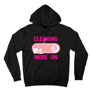 Cleaning Lady Cleaning Mode On Housekeeper Tall Hoodie