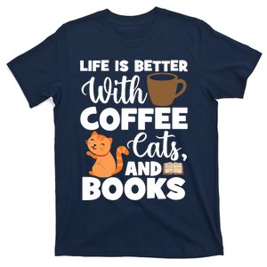 Cat Lovers Cats And Books Coffee Cats And Books Cat Books T-Shirt